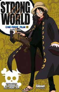 One piece - Strong world T.2