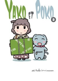 Yako et Poko T.3