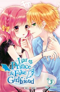 Liar prince & fake girlfriend T.3