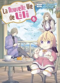 La nouvelle vie de Lili T.6
