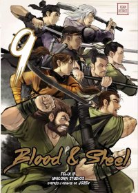 Blood and steel T.9