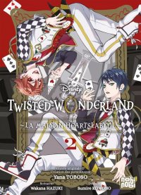 Disney - Twisted-Wonderland - La Maison Heartslabyul T.2