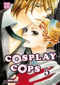 Cosplay Cops T.5