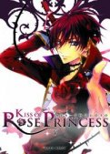 Kiss of Rose Princess T.5