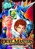 Duel masters revolution T.1
