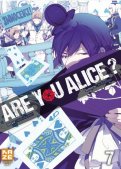 Are you Alice ? T.7
