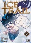 Tales of fairy tail - ice trail T.2