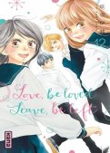 Love, be loved leave, be left T.12