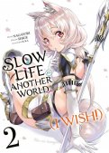 Slow life in another world (I wish !) T.2