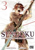 Sengoku - chronique d'une re guerrire T.3