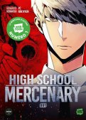 High school mercenary T.1