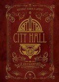 City Hall - Le jeu d'aventures :  Histoires extraordinaires