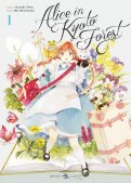 Alice in kyoto forest T.1